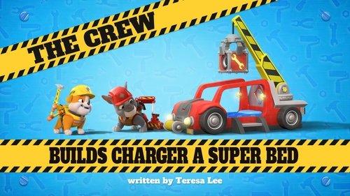 Rubble & Crew Season 2 Episode 14 - The Crew Builds Charger a Super Bed