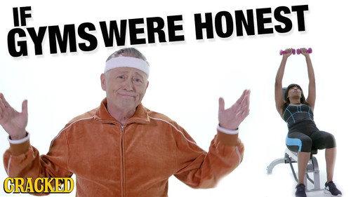 Honest Ads Season 3 Episode 1 - If Gyms Were Honest