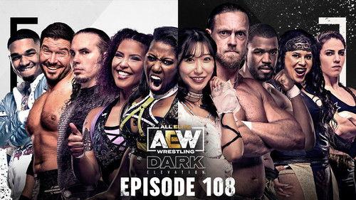 AEW Dark: Elevation Season 3 Episode 13 - Dark Elevation #108