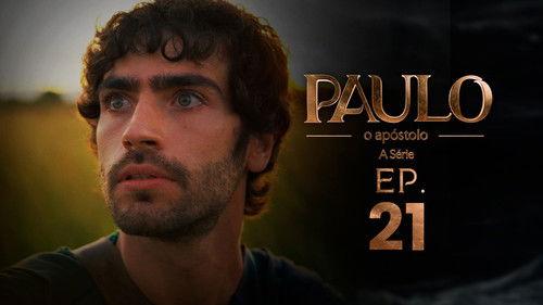 Paulo, o Apóstolo Season 1 Episode 21 - Episode 21