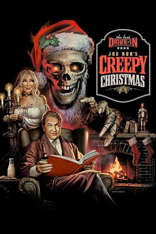 The Last Drive-In: Joe Bob's Creepy Christmas poster