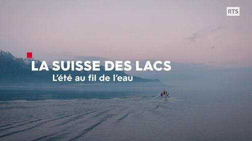 La Suisse des lacs Season 1 Episode 2 - Episode 2