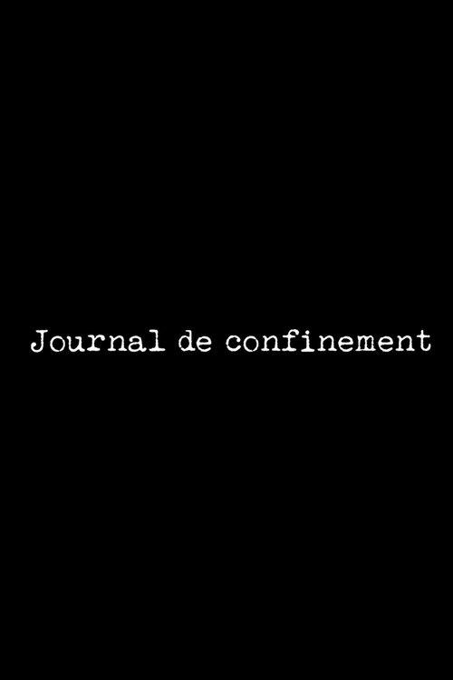 Journal de confinement poster