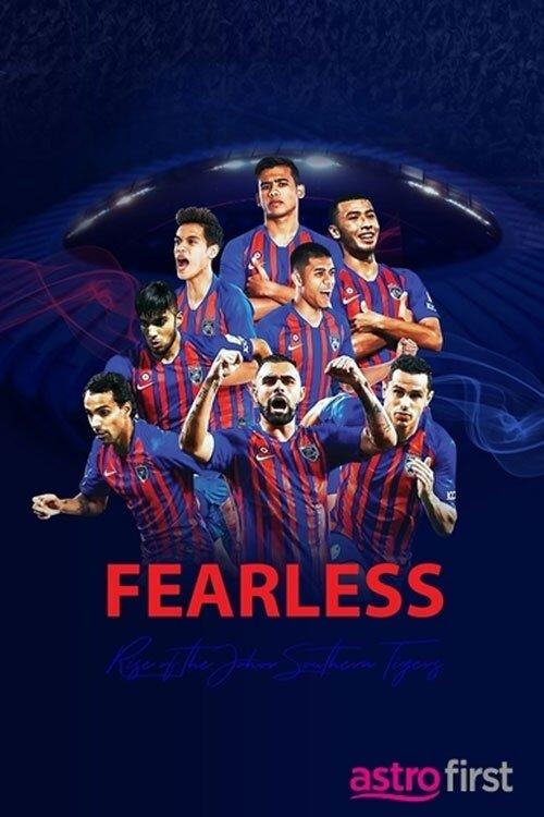Fearless: Rise of the Johor Southern Tigers poster