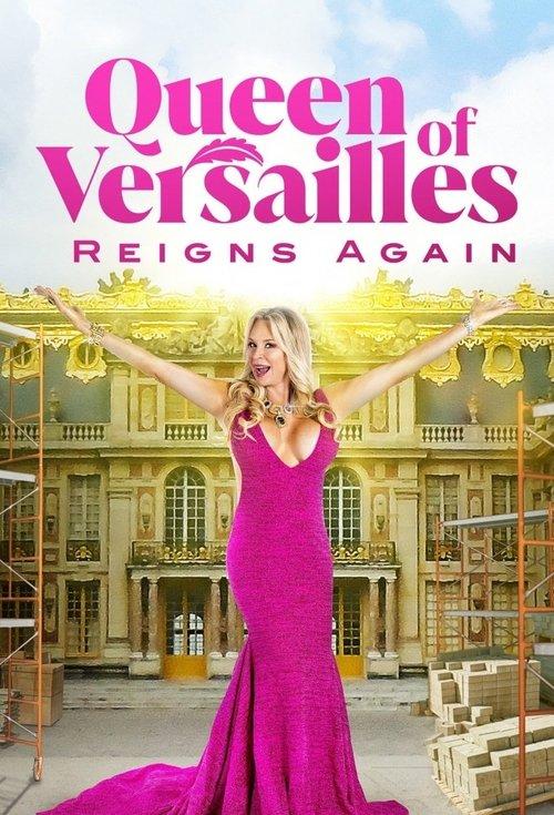 Queen of Versailles Reigns Again poster