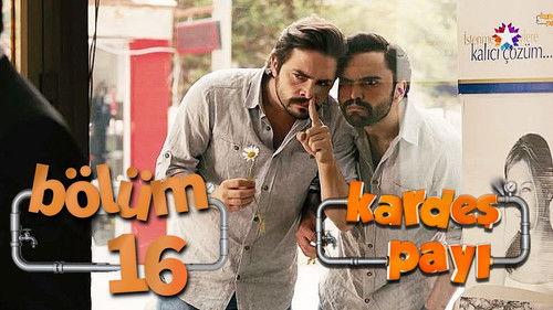 Kardeş Payı Season 1 Episode 16 - Episode 16