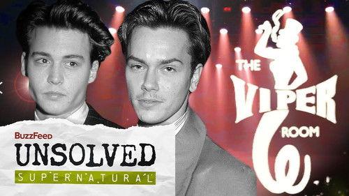 Buzzfeed Unsolved: Supernatural Season 6 Episode 4 - The Hollywood Ghosts of the Legendary Viper Room