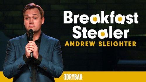 Dry Bar Comedy Season 1 Episode 31 - Andrew Sleighter: Breakfast Stealer