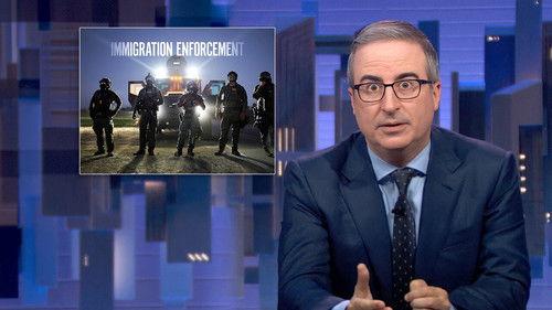 Last Week Tonight with John Oliver Season 12 Episode 20 - August 10, 2025: Deportation Promise