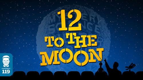 Mystery Science Theater 3000 Season 5 Episode 24 - 12 to the Moon