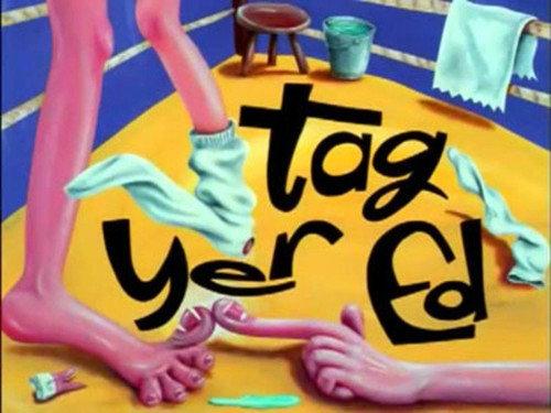 undefined Season 1 Episode 14 - Tag Yer Ed