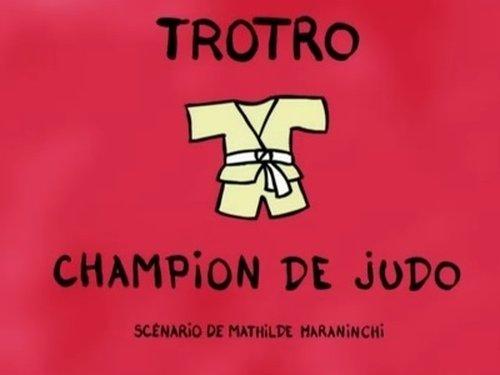 Trotro Season 2 Episode 1 - Trotro judo champion