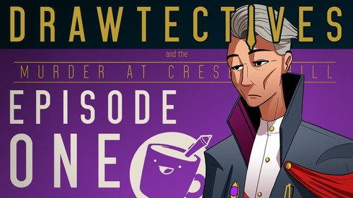 Drawtectives Season 1 Episode 1 - Episode 1