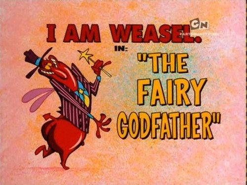 I Am Weasel Season 5 Episode 5 - The Fairy Godfather