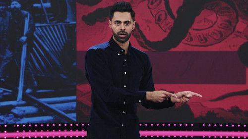 Patriot Act with Hasan Minhaj Season 1 Episode 3 - Amazon