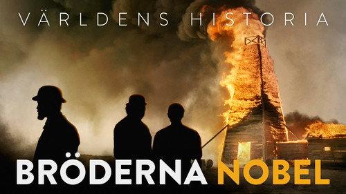 History of the World Season 7 Episode 11 - The Nobel brothers - Part 1