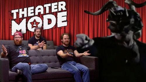 Theater Mode Season 1 Episode 23 - Fertilize The Blaspheming Bombshell