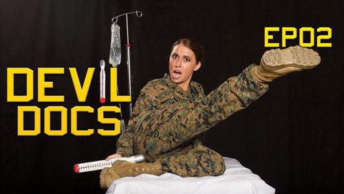 Devil Docs Season 1 Episode 2 - Corpsman Up!