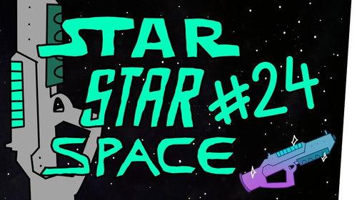 StarStarSpace Season 3 Episode 1 - Episode 1
