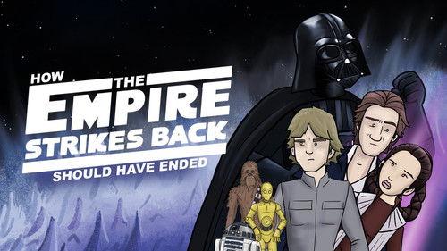 How It Should Have Ended Season 2 Episode 13 - How The Empire Strickes Back Should Have Ended