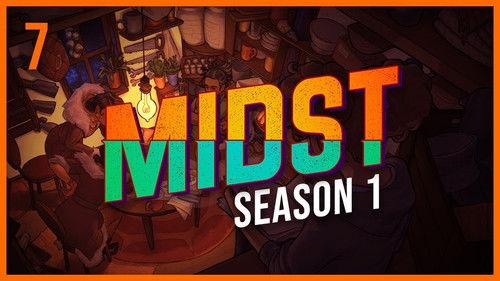 MIDST Season 1 Episode 7 - Scry