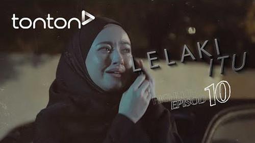 Lelaki Itu Season 1 Episode 10 - Episode 10