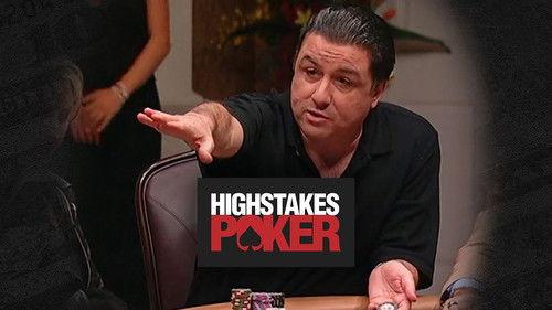 High Stakes Poker Season 1 Episode 3 - Episode 3