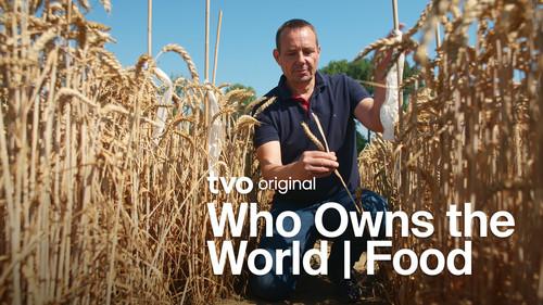 Who Owns the World Season 1 Episode 3 - Food