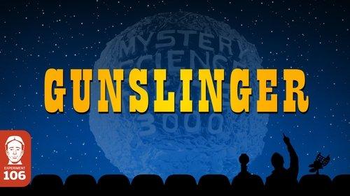 Mystery Science Theater 3000 Season 5 Episode 11 - Gunslinger