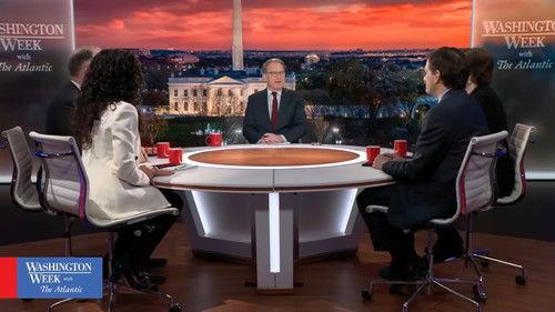 Washington Week with The Atlantic Season 60 Episode 13 - Episode 13