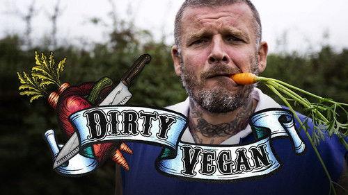 Dirty Vegan Season 1 Episode 1 - Episode 1