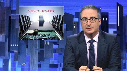 Last Week Tonight with John Oliver Season 11 Episode 4 - March 10, 2024: State Medical Boards