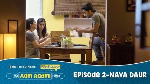 The Aam Aadmi Family Season 1 Episode 2 - Naya Daur