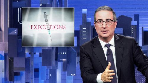Last Week Tonight with John Oliver Season 11 Episode 7 - April 7, 2024: Death Penalty