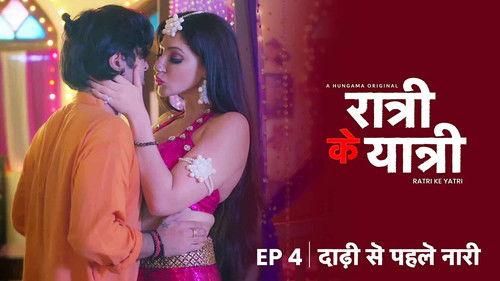 Ratri Ke Yatri Season 1 Episode 4 - Dadhi se Pehle Nari