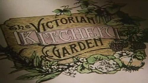 The Victorian Kitchen Garden Season 1 Episode 1 - The Beginning