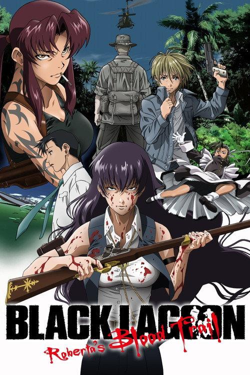 Black Lagoon: Roberta's Blood Trail poster