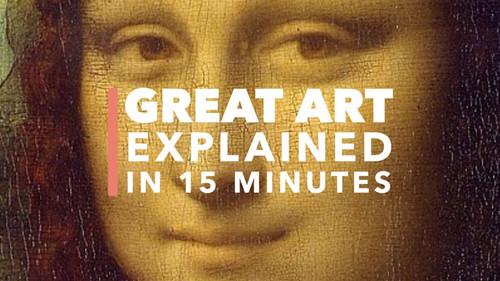 Great Art Explained Season 1 Episode 1 - Mona Lisa by Leonardo da Vinci (short version)