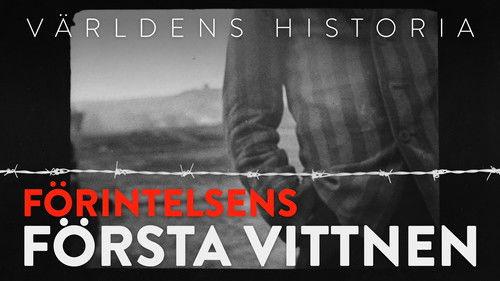 History of the World Season 8 Episode 17 - The first witnesses of the Holocaust