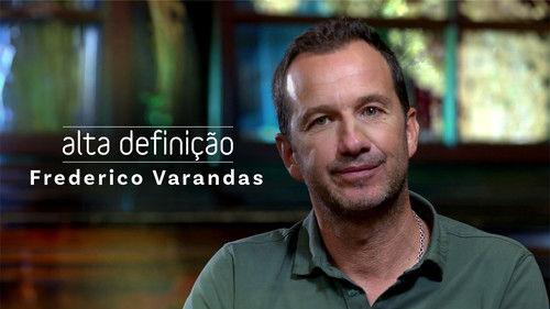 Alta Definição Season 16 Episode 21 - Frederico Varandas