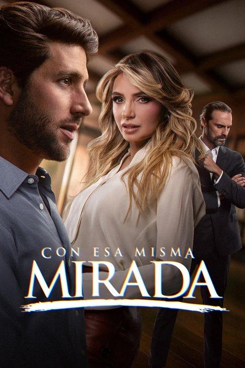 Con esa misma mirada poster