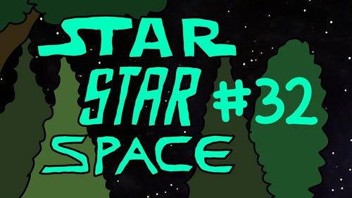 StarStarSpace Season 4 Episode 3 - Episode 3