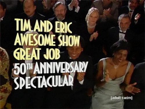Tim and Eric Awesome Show, Great Job! Season 1 Episode 8 - Anniversary