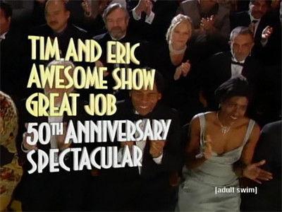Tim and Eric Awesome Show, Great Job! Season 1 Episode 8 - Anniversary