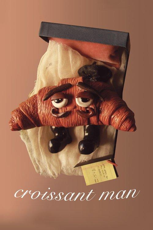 Croissant Man poster