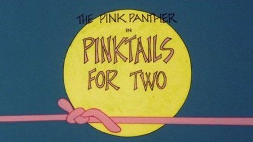 The All New Pink Panther Show Season 1 Episode 3 - Pinktails for Two