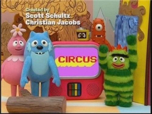 Yo Gabba Gabba! Season 3 Episode 1 - Circus