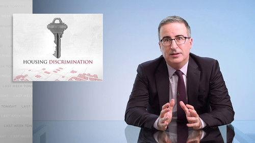 Last Week Tonight with John Oliver Season 8 Episode 18 - Episode 227: Housing Discrimination