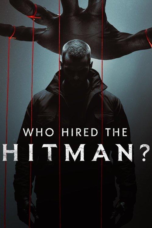 Who Hired the Hitman? poster