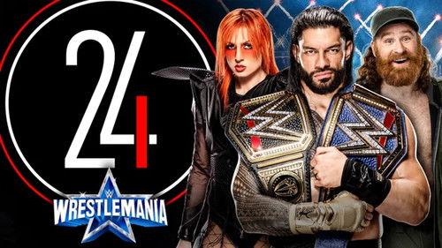 WWE 24 Season 8 Episode 2 - WrestleMania 38